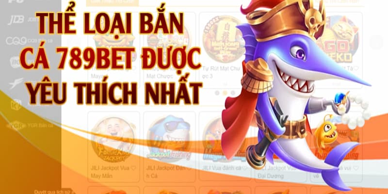 Siêu phẩm game Hải Tặc Fishing cực hot tại 789Bet